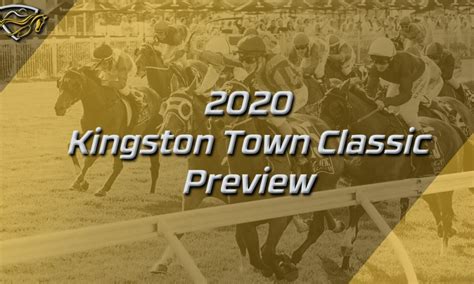 kingston town classic tips|Kingston Town Classic – 2020 tips, preview and runner by runner.